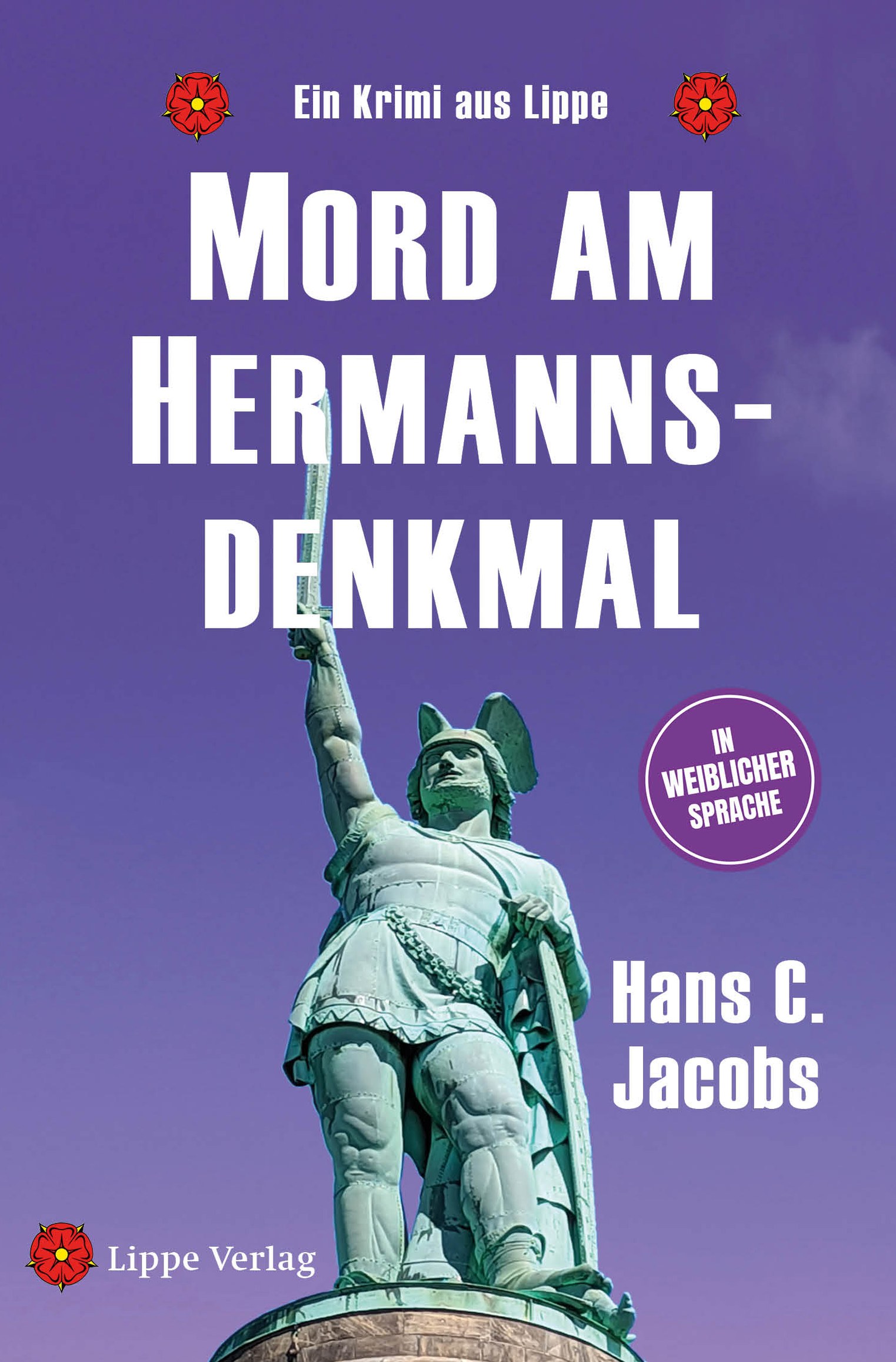 Mord am Hermannsdenkmal – in weiblicher Sprache